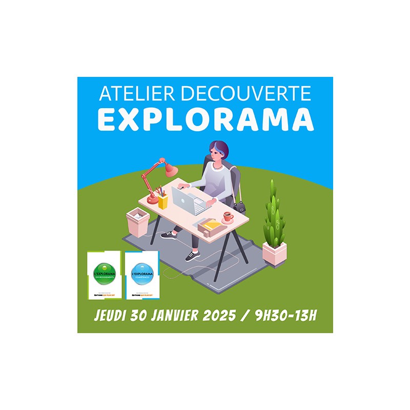 Atelier Explorama 30 janvier 2025